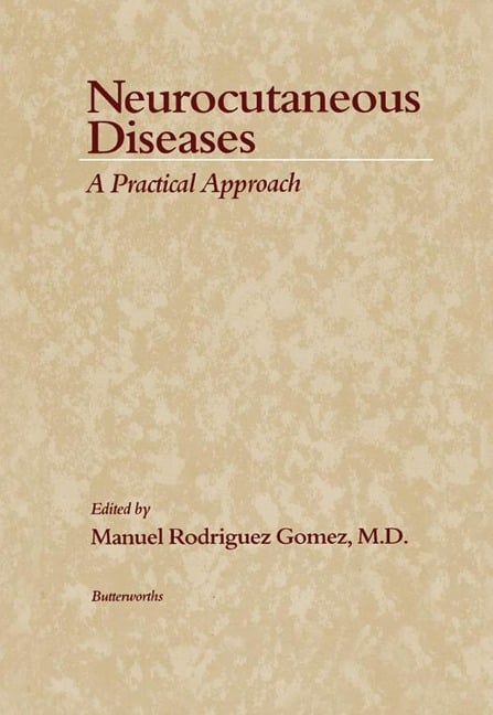 Neurocutaneous Diseases - 
