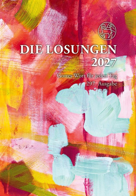 Losungen Deutschland 2027 / Die Losungen 2027 - 