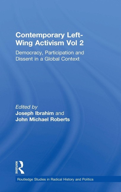 Contemporary Left-Wing Activism Vol 2 - 
