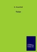 Tizian - H. Knackfuß