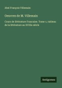 Cover-Bild zum Titel 'Oeuvres de M. Villemain' von 'Abel François Villemain'