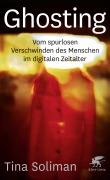 Cover-Bild zum Titel 'Ghosting' von 'Tina Soliman'
