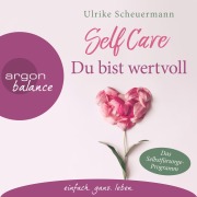 Cover-Bild zum Titel 'Self Care' von 'Ulrike Scheuermann'