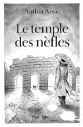 Cover-Bild zum Titel 'Le temple des nèfles' von 'Anthia Arsac'
