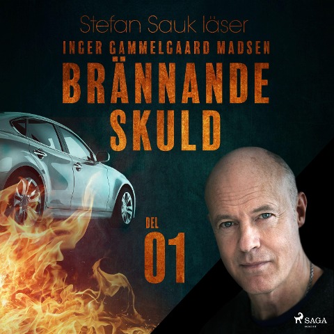 Brännande skuld: Del 1 - Inger Gammelgaard Madsen