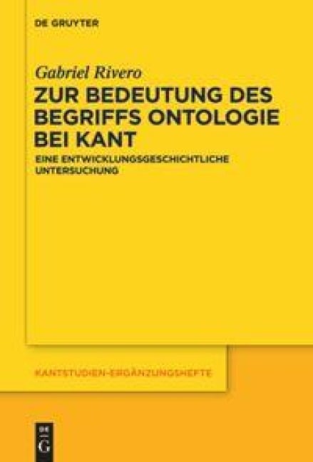 Zur Bedeutung des Begriffs Ontologie bei Kant - Gabriel Rivero