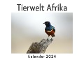 Tierwelt Afrika (Wandkalender 2024, Kalender DIN A4 quer, Monatskalender im Querformat mit Kalendarium, Das perfekte Geschenk) - Anna Müller