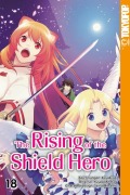 Cover-Bild zum Titel 'The Rising of the Shield Hero 18' von 'Yusagi Aneko, Aiya Kyu, Seira Minami'
