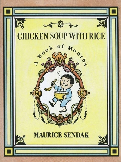 Chicken Soup with Rice - Maurice Sendak