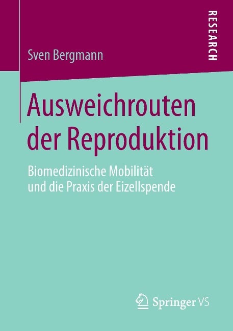 Ausweichrouten der Reproduktion - Sven Bergmann