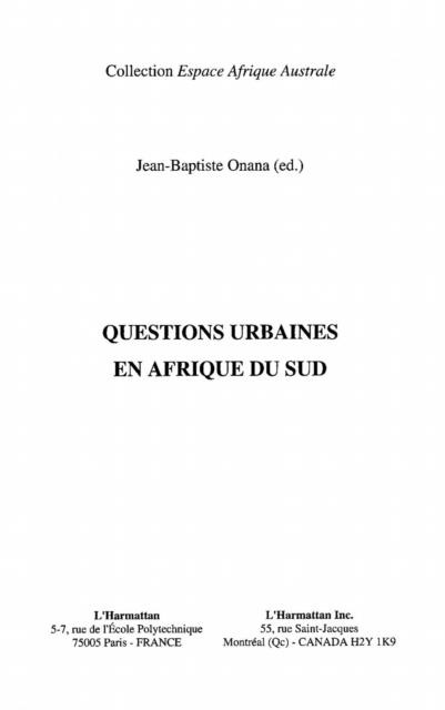 QUESTIONS URBAINES EN AFRIQUE DU SUD - Jean-Baptiste Onana