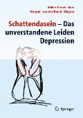 Cover-Bild zum Titel 'Schattendasein - Das unverstandene Leiden Depression' von 'Thomas Müller-Rörich, Annekäthi van den Broek, Francoise Margue, Rita Wagner, Kirsten Hass'