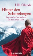 Cover-Bild zum Titel 'Hinter den Schneebergen' von 'Ulli Olvedi'