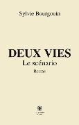 Cover-Bild zum Titel 'Deux vies' von 'Sylvie Bourgouin'