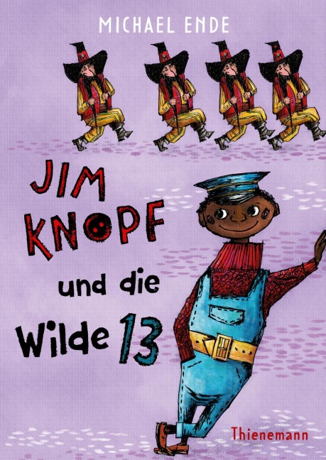 Jim Knopf: Jim Knopf und die Wilde 13 - Michael Ende