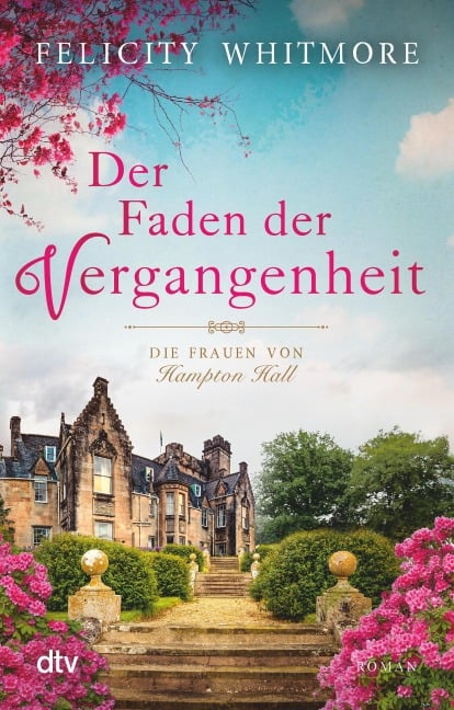 Der Faden der Vergangenheit - Felicity Whitmore