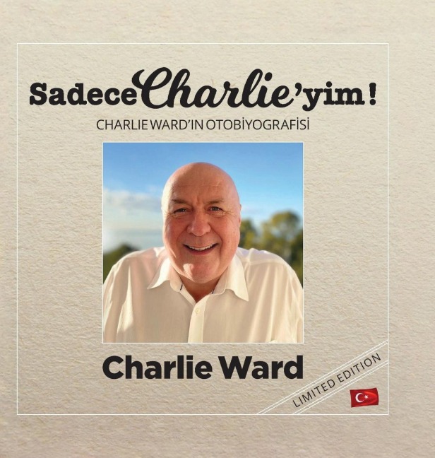 Sadece Charlie'yim! (Türkçe baskı) - Charlie Ward