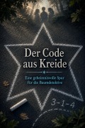 Cover-Bild zum Titel 'Der Code aus Kreide' von 'Dominik Mikulaschek'