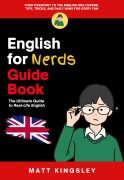 Cover-Bild zum Titel 'English for Nerds Guide Book' von 'Matt Kingsley'