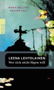 Cover-Bild zum Titel 'Wer sich nicht fügen will' von 'Leena Lehtolainen'