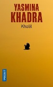 Cover-Bild zum Titel 'Khalil' von 'Yasmina Khadra'
