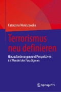 Cover-Bild zum Titel 'Terrorismus neu definieren' von 'Katarzyna Maniszewska'