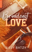 Cover-Bild zum Titel 'Broadcast Love' von 'Sissy Batzy'