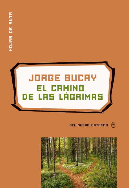 El camino de las lágrimas - Jorge Bucay
