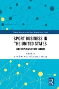 Cover-Bild zum Titel 'Sport Business in the United States' von ''
