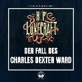 Cover-Bild zum Titel 'Der Fall des Charles Dexter Ward' von 'Howard Phillips Lovecraft'