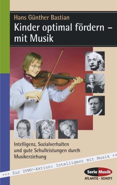 Kinder optimal fördern - mit Musik - Hans Günther Bastian