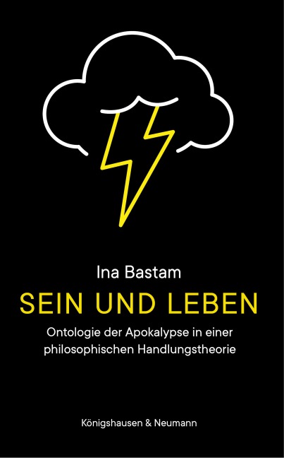 Sein und Leben - Ina Bastam