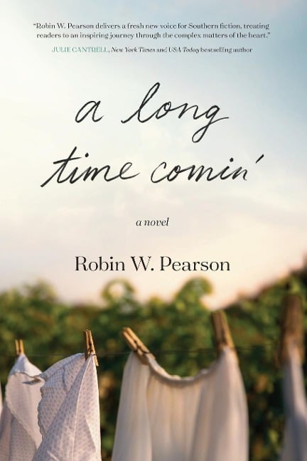 A Long Time Comin' - Robin W. Pearson