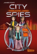 Cover-Bild zum Titel 'City Spies 2: Tödliche Jagd' von 'James Ponti'