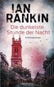 Cover-Bild zum Titel 'Die dunkelste Stunde der Nacht' von 'Ian Rankin'