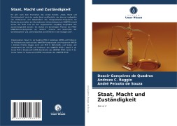 Staat, Macht und Zuständigkeit - Doacir Gonçalves de Quadros, Andreza C. Baggio, André Peixoto de Souza