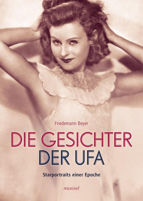 Die Gesichter der UFA - Friedemann Beyer