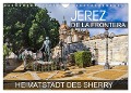 Jerez de la Frontera - Heimatstadt des Sherry (Wandkalender 2024 DIN A4 quer), CALVENDO Monatskalender - Val Thoermer