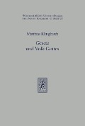 Cover-Bild zum Titel 'Gesetz und Volk Gottes' von 'Matthias Klinghardt'