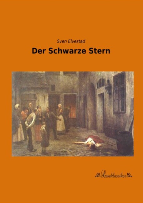 Der Schwarze Stern - Sven Elvestad