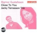 Close To You - Rigmor/Terrasson Gustafsson