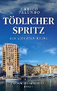 Cover-Bild zum Titel 'Tödlicher Spritz' von 'Enrico Palumbo'