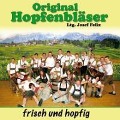 Cover-Bild zum Titel 'Frisch und hopfig' von 'Original Hopfenbläser'