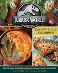 Cover-Bild zum Titel 'Jurassic World: Das offizielle Kochbuch' von 'Dayron Ward, Elena Craig, Ted Thomas'