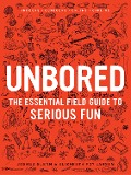 Cover-Bild zum Titel 'Unbored' von 'Joshua Glenn, Elizabeth Foy Larsen'