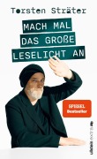 Cover-Bild zum Titel 'Mach mal das große Leselicht an' von 'Torsten Sträter'