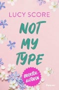 Cover-Bild zum Titel 'Not My Type' von 'Lucy Score'