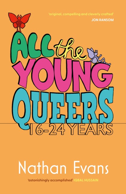 All the Young Queers - Nathan Evans