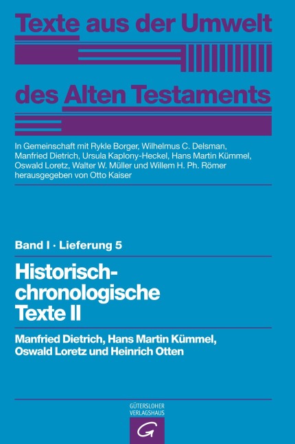 Historisch-chronologische Texte II - Manfried Dietrich, Heinrich Otten, Oswald Loretz, Hans Martin Kümmel