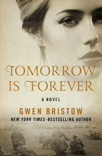 Tomorrow Is Forever - Gwen Bristow